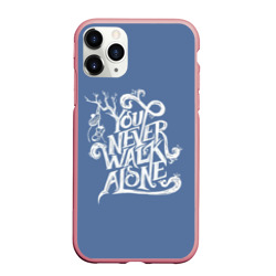 Чехол для iPhone 11 Pro Max матовый You Never Walk Alone