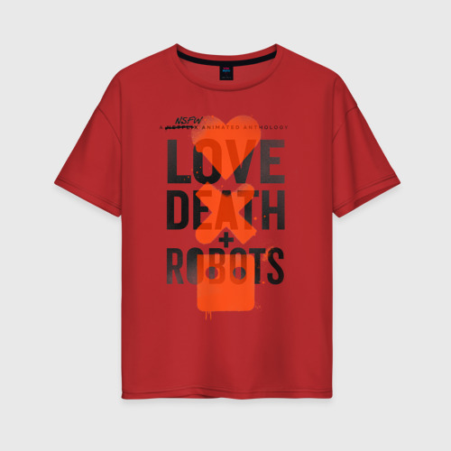 Женская футболка хлопок Oversize Love death + robots, цвет красный