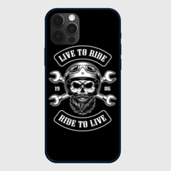 Чехол для iPhone 12 Pro Live to ride - ride to live