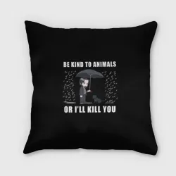 Подушка 3D Be Kind to Animals - John Wick