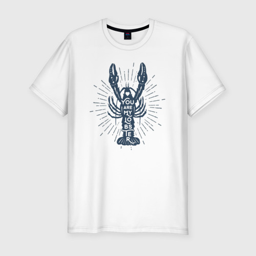 Мужская футболка приталенная из хлопка с принтом You are my lobster, вид спереди №1