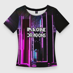 Женская футболка 3D Slim Imagine dragons