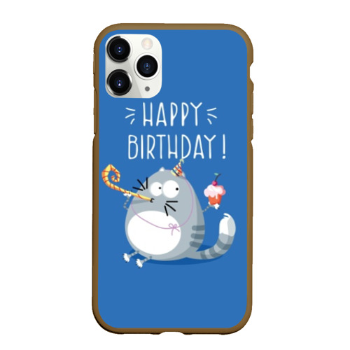 Чехол для iPhone 11 Pro Max матовый Happy birthday!, цвет коричневый