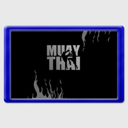 Магнит 45*70 Muay Thai