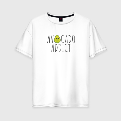 Женская футболка хлопок Oversize Авокадозависимый, цвет белый