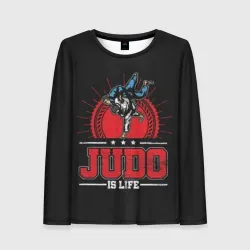 Женский лонгслив 3D Judo is life