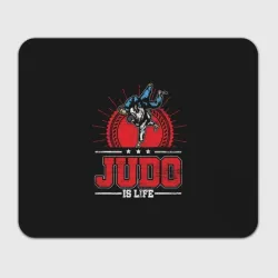 Прямоугольный коврик для мышки Judo is life