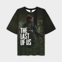 Мужская футболка oversize 3D The Last of Us Элли Одни из Нас Ellie