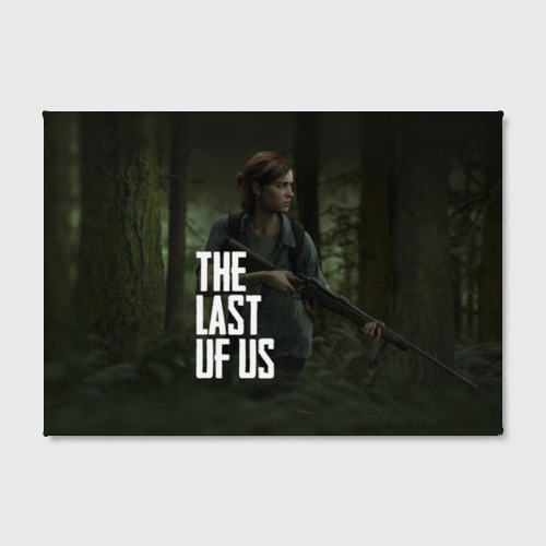 Холст прямоугольный The Last of Us Элли Одни из Нас Ellie, цвет 3D печать - фото 2