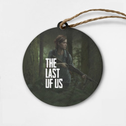 Деревянная игрушка круг The Last of Us Элли Одни из Нас Ellie