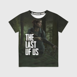 Детская футболка 3D The Last of Us Элли Одни из Нас Ellie