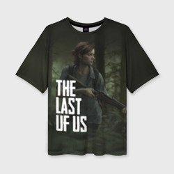 Женская футболка oversize 3D The Last of Us Элли Одни из Нас Ellie