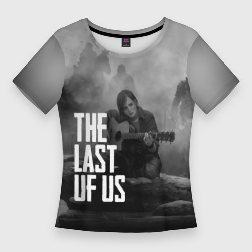 Женская футболка 3D Slim The Last of Us, цвет 3D печать