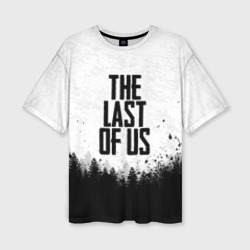 Женская футболка oversize 3D The Last of Us