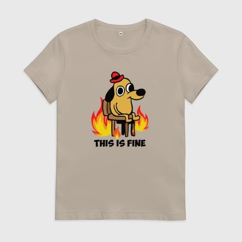 Женская футболка хлопок This Is Fine dog meme