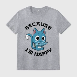 Мужская футболка хлопок Because I'm happy