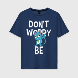 Женская футболка хлопок Oversize Don't worry be