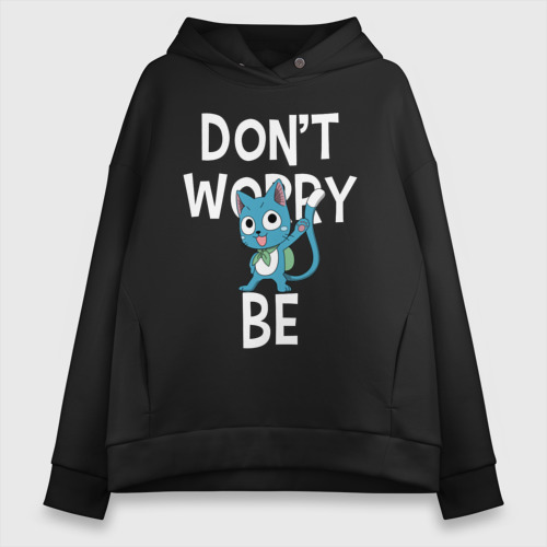 Женское худи Oversize хлопок Don't worry be, цвет черный