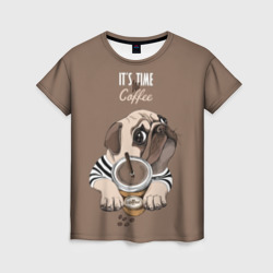It`s time for coffee – Женская футболка 3D с принтом купить со скидкой в -26%
