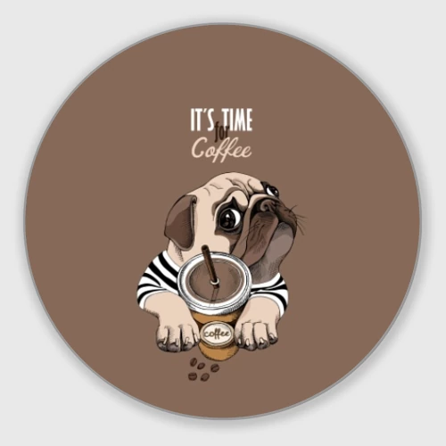 Круглый коврик для мышки It is time for coffee