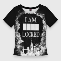 Женская футболка 3D Slim I am locked