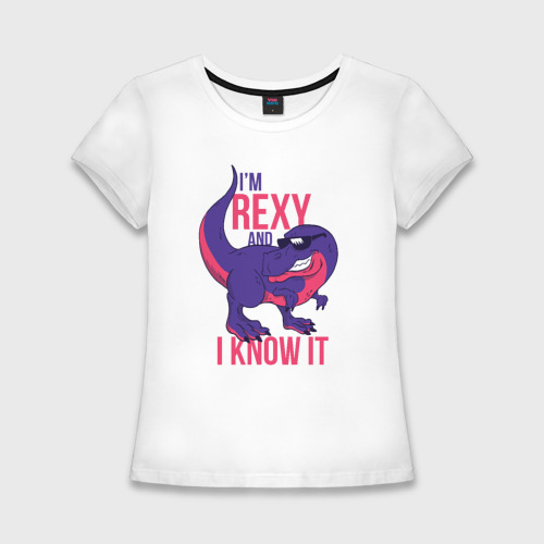 Женская футболка хлопок Slim I'm Rexy and I Know It, цвет белый