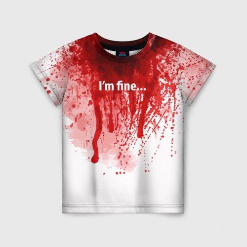 Детская футболка 3D I'm fine halloween blood costume, цвет 3D печать