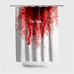 Штора 3D для ванной I'm fine halloween blood costume