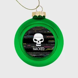 Ёлочный шар стеклянный/пластиковый Hacked