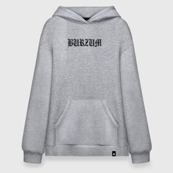 Худи SuperOversize хлопок Burzum