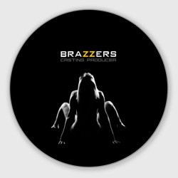 Круглый коврик для мышки Brazzers - casting producer