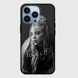 Чехол для iPhone 13 Pro Billie Eilish fak off