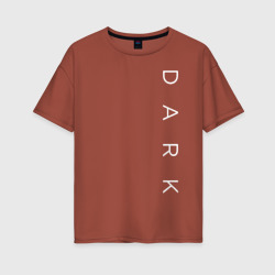 Женская футболка хлопок Oversize Dark