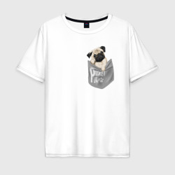 Мопс в кармане – Мужская футболка хлопок Oversize с принтом купить со скидкой в -16%