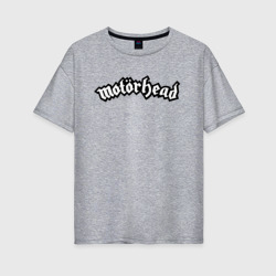 Женская футболка хлопок Oversize MOTORHEAD