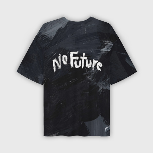 Мужская футболка oversize 3D Dark - No Future На Спине, цвет 3D печать - фото 2