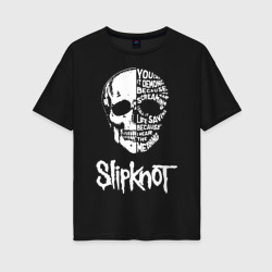 Женская футболка хлопок Oversize Slipknot