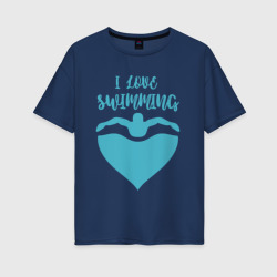 Женская футболка хлопок Oversize I love swimming