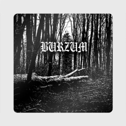 Магнит виниловый Квадрат Burzum