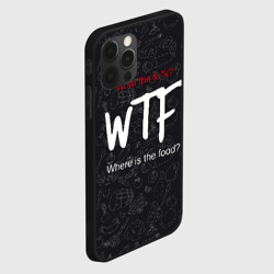 Чехол для iPhone 12 Pro Max Что за хрень - где еда  - фото 2