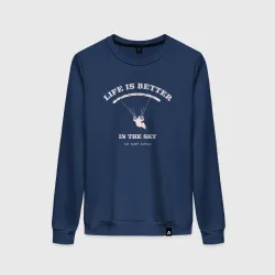 Женский свитшот хлопок Life is better