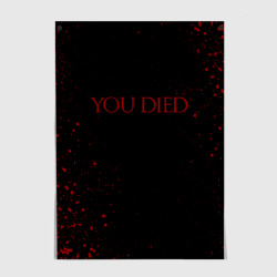 Постер Dark Souls you died ты умер