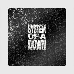 Магнит виниловый Квадрат System of a Down