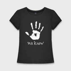 Женская футболка хлопок Slim We know the Elder Scrolls skyrim TES 5