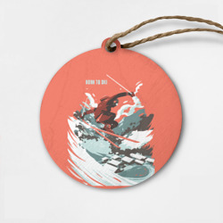 Деревянная игрушка круг Born to ski