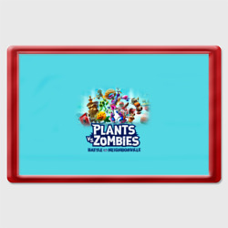 Магнит 45*70 Plants vs. Zombies