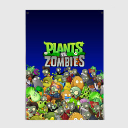 Постер Plants vs zombies