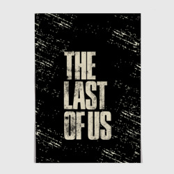 Постер The Last of Us