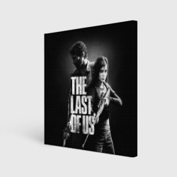 Холст квадратный The Last of Us