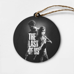 Деревянная игрушка круг The Last of Us